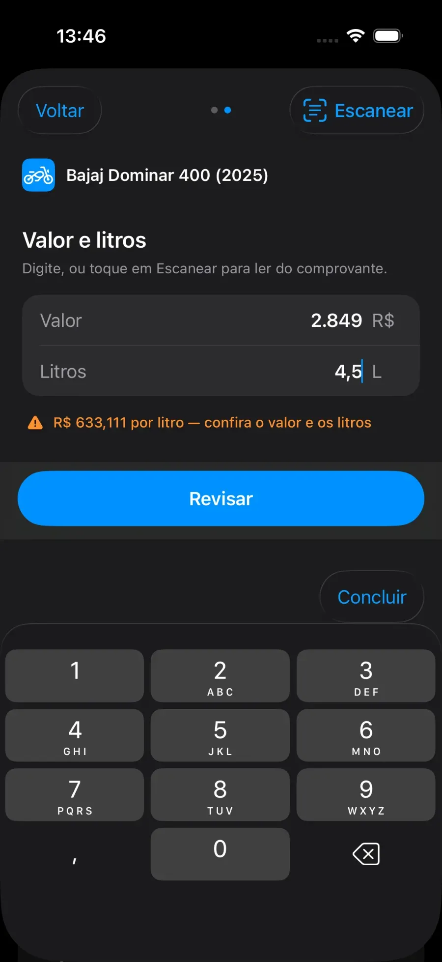 Fuel-up step two: value 2,849 reais and 4.5 litres, with an orange warning underneath saying R$ 633.111 per litre, check the value and the litres